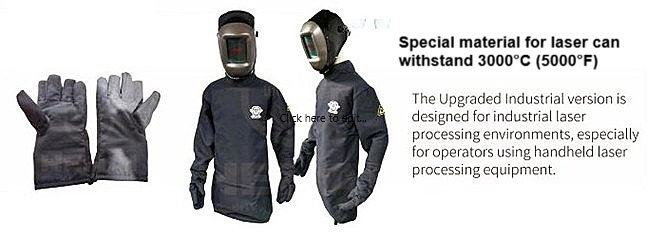 Special material for laser — withstands 3000°C / 5000°F. Upgraded Industrial version designed for industrial laser processing, especially for operators using handheld laser equipment.